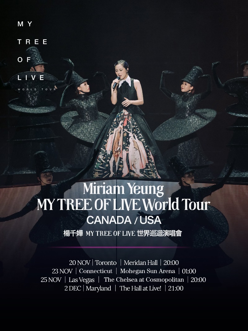 《My Tree of Live》杨千嬅世界巡回演唱会北美站